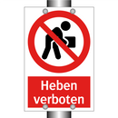 Heben verboten