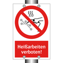 Heißarbeiten verboten!