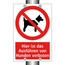 Hier ist das Ausführen von Hunden verboten