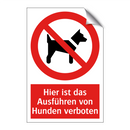 Hier ist das Ausführen von Hunden verboten