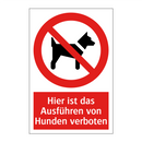 Hier ist das Ausführen von Hunden verboten