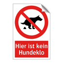 Hier ist kein Hundeklo