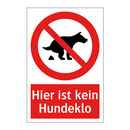 Hier ist kein Hundeklo