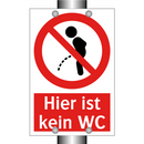 Hier ist kein WC