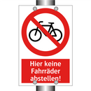 Hier keine Fahrräder abstellen!