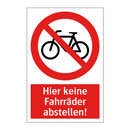 Hier keine Fahrräder abstellen!