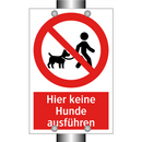 Hier keine Hunde ausführen