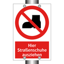 Hier Straßenschuhe ausziehen
