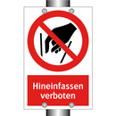 Hineinfassen verboten