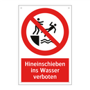 Hineinschieben ins Wasser verboten