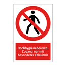 Hochhygienebereich: Zugang nur mit besonderer Erlaubnis