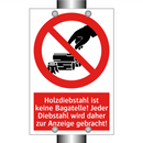 Holzdiebstahl ist keine Bagatelle! Jeder Diebstahl wird daher zur Anzeige gebracht!