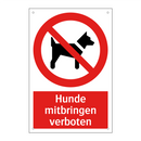 Hunde mitbringen verboten