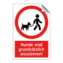 Hunde sind grundsätzlich anzuleinen!