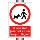 Hunde sind jederzeit an der Leine zu führen!