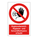 Hygienebereich: Hygiene- und Gesundheitspass erlaubt