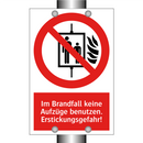 Im Brandfall keine Aufzüge benutzen. Erstickungsgefahr!