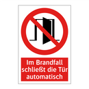 Im Brandfall schließt die Tür automatisch
