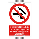 In diesem Bereich ist das Tragen jeglicher Waffen strengstens verboten!