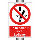 In Reparatur Nicht Bedienen