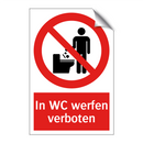 In WC werfen verboten