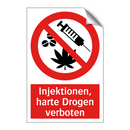 Injektionen, harte Drogen verboten