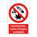 Injektionen, harte Drogen verboten