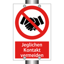 Jeglichen Kontakt vermeiden