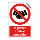 Jeglichen Kontakt vermeiden