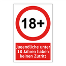 Jugendliche unter 18 Jahren haben keinen Zutritt