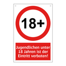 Jugendlichen unter 18 Jahren ist der Eintritt verboten!