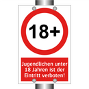 Jugendlichen unter 18 Jahren ist der Eintritt verboten!