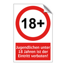 Jugendlichen unter 18 Jahren ist der Eintritt verboten!