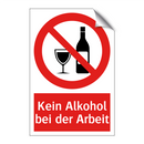 Kein Alkohol bei der Arbeit