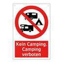 Kein Camping. Camping verboten