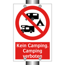 Kein Camping. Camping verboten