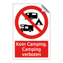 Kein Camping. Camping verboten