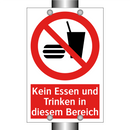 Kein Essen und Trinken in diesem Bereich