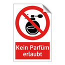 Kein Parfüm erlaubt