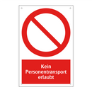 Kein Personentransport erlaubt