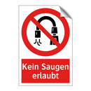 Kein Saugen erlaubt