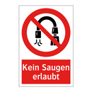 Kein Saugen erlaubt