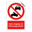 Kein Zugang für Fahrzeugverkehr