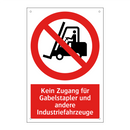 Kein Zugang für Gabelstapler und andere Industriefahrzeuge