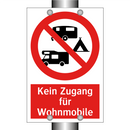 Kein Zugang für Wohnmobile