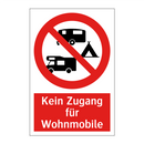 Kein Zugang für Wohnmobile
