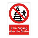 Kein Zugang über die Gleise