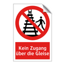 Kein Zugang über die Gleise