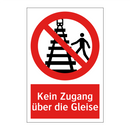 Kein Zugang über die Gleise