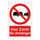 Kein Zutritt für Anhänger